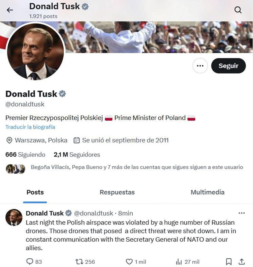 Captura de una publicación de la cuenta en X del primer ministro polaco Dolald Tusk, en la que anucia este miércoles: "Anoche, el espacio aéreo polaco fue violado por una gran cantidad de drones rusos. Los drones que representaban una amenaza directa fueron derribados. Estoy en constante comunicación con el Secretario General de la OTAN y nuestros aliados". EFE/Cuenta de X de Donald Tusk -SOLO USO EDITORIAL/SOLO DISPONIBLE PARA ILUSTRAR LA NOTICIA QUE ACOMPAÑA (CRÉDITO OBLIGATORIO)-